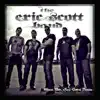 The Eric Scott Band - When the Sun Goes Down